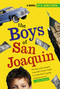 The Boys of San Joaquin by D. James Smith, 9781416916192