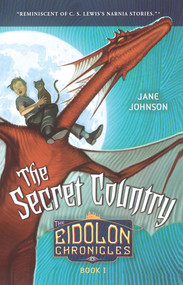 The Secret Country by Jane Johnson, Adam Stower, 9781416938156