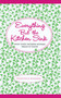 Everything But the Kitchen Sink (What Every Modern Woman Needs to Know) by Francesca Beauman, Ben Cracknell, 9781451655582