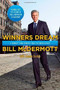 Winners Dream (A Journey from Corner Store to Corner Office) by Bill McDermott, Joanne Gordon, 9781476761084