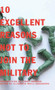 10 Excellent Reasons Not to Join the Military by Elizabeth Weill-greenberg, 9781595580665