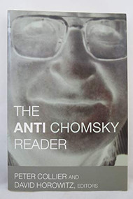 Anti Chomsky Reader by Peter Collier, David Horowitz, 9781893554979