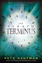 The Klaatu Terminus - 9780763676759 by Pete Hautman, 9780763676759