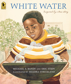 White Water - 9780763679453 by Michael S. Bandy, Eric Stein, Shadra Strickland, 9780763679453