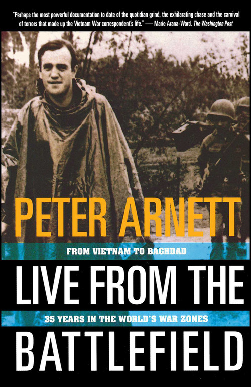 Live from the Battlefield by Peter Arnett, 9780684800363