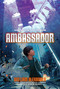 Ambassador - 9781442497658 by William Alexander, 9781442497658