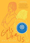 Girls Like Us - 9780763680282 by Gail Giles, 9780763680282