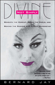 Not Simply Divine by Bernard Jay, 9780671884673