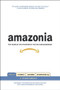 Amazonia (Five Years at the Epicenter of the Dot.Com Juggernaut) by James Marcus, 9781595580245