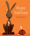Hare and Tortoise ((A Whimsical Retelling of the Classic Fable Emphasizing Perseverance, Patience, and Determination - Retold for Ages 2-5)) by Alison Murray, Alison Murray, 9780763687212