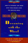 Dreaming With the Wheel (How to Interpret Your Dreams Using the Medicine Wheel) by Sun Bear, Wabun Wind, Shawnodese, 9780671784164