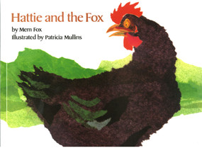 Hattie and the Fox by Mem Fox, Patricia Mullins, 9780689716119