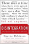Disintegration (The Splintering of Black America) by Eugene Robinson, 9780767929967