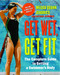 Get Wet, Get Fit (The Complete Guide to Getting a Swimmer's Body) by Megan Quann Jendrick, Nathan Jendrick, 9781416540786