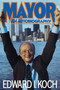 MAYOR by Edward I. Koch, 9781416585206