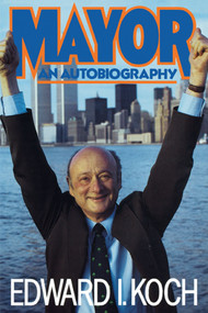 MAYOR by Edward I. Koch, 9781416585206