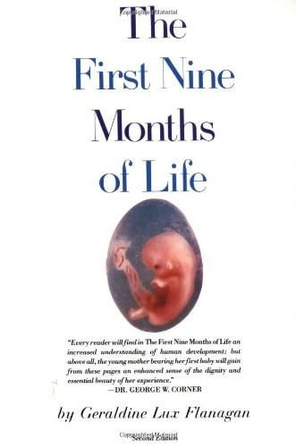 First Nine Months of Life by Geraldine Flanagan, 9780671459758