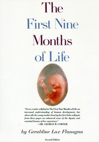 First Nine Months of Life by Geraldine Flanagan, 9780671459758