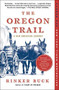 The Oregon Trail (A New American Journey) by Rinker Buck, 9781451659177