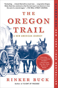 The Oregon Trail (A New American Journey) by Rinker Buck, 9781451659177
