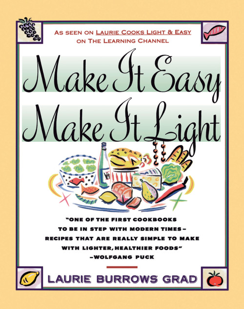 Make it Easy, Make it Light by Laurie Grad, 9780671733087