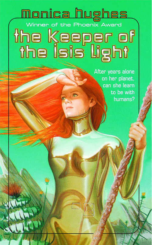 Keeper of the Isis Light by Monica Hughes, 9781416989639
