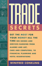 Trade Secrets - 9780684811826 by Winifred Conkling, 9780684811826