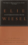 Conversations with Elie Wiesel by Elie Wiesel, Richard D. Heffner, 9780805211412