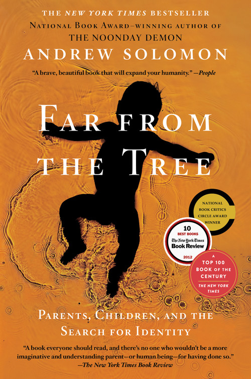 Far From the Tree (Parents, Children and the Search for Identity) - 9780743236720 by Andrew Solomon, 9780743236720