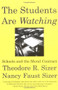 The Students are Watching (Schools and the Moral Contract) by Theodore Sizer, Nancy Faust Sizer, 9780807031216