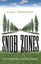Snob Zones (Fear, Prejudice, and Real Estate) - 9780807033296 by Lisa Prevost, 9780807033296