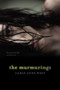 The Murmurings by Carly Anne West, 9781442441804