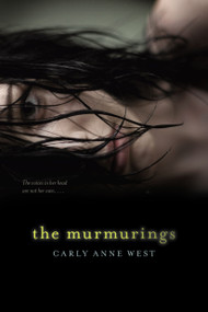 The Murmurings by Carly Anne West, 9781442441804
