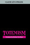 Totemism by Claude Levi-Strauss, 9780807046715