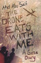 The Drone Eats with Me (A Gaza Diary) by Atef Abu Saif, 9780807049105
