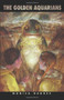 The Golden Aquarians by Monica Hughes, 9781442402232
