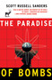 Paradise of Bombs by Scott Russell Sanders, 9780807063439