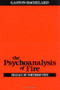 The Psychoanalysis of Fire by Gaston Bachelard, 9780807064610