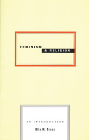 Feminism and Religion by Rita M. Gross, 9780807067857