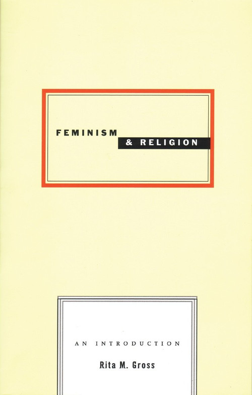 Feminism and Religion by Rita M. Gross, 9780807067857