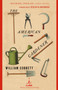 The American Gardener by William Cobbett, Verlyn Klinkenborg, 9780812967371