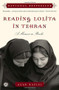 Reading Lolita in Tehran (A Memoir in Books) by Azar Nafisi, 9780812971064