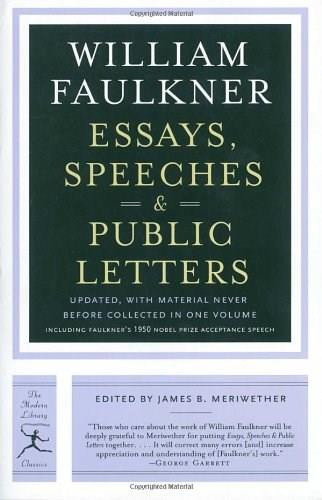 Essays, Speeches & Public Letters by William Faulkner, James B. Meriwether, 9780812971378