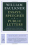 Essays, Speeches & Public Letters by William Faulkner, James B. Meriwether, 9780812971378