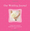 Our Wedding Journal by Alex A. Lluch, 9781887169912