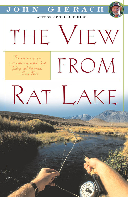 View From Rat Lake by John Gierach, 9780671675813