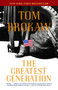 The Greatest Generation - 9780812975291 by Tom Brokaw, 9780812975291