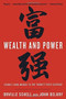 Wealth and Power (China's Long March to the Twenty-first Century) by Orville Schell, John Delury, 9780812976250