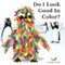 Do I Look Good in Color? by Alex A. Lluch, 9781887169639