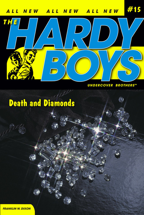 Death and Diamonds by Franklin W. Dixon, 9781416934028